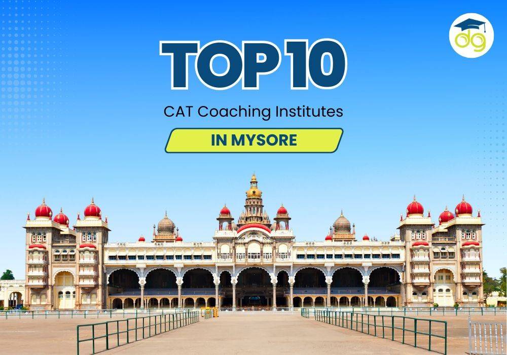 Best CAT coaching centres in Mysore for 2025 with mock tests, weekend classes, and expert faculty