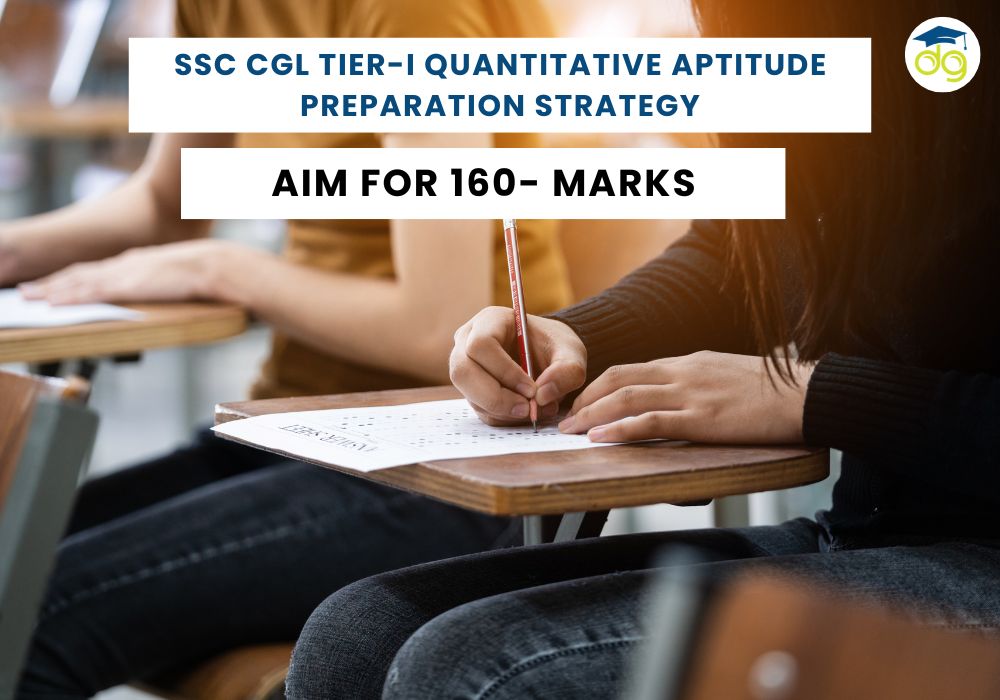 SSC CGL Tier-I Quant preparation strategy with tips, shortcuts, and study plan to score 160+ marks
